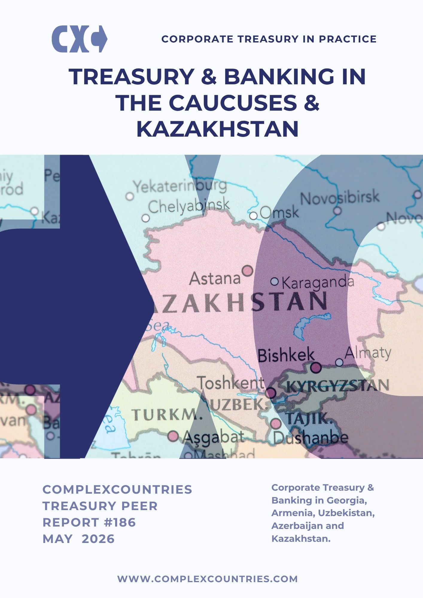 Corporate Treasury & Banking in Armenia, Azerbaijan, Georgia, Kazakhstan & Uzbekistan