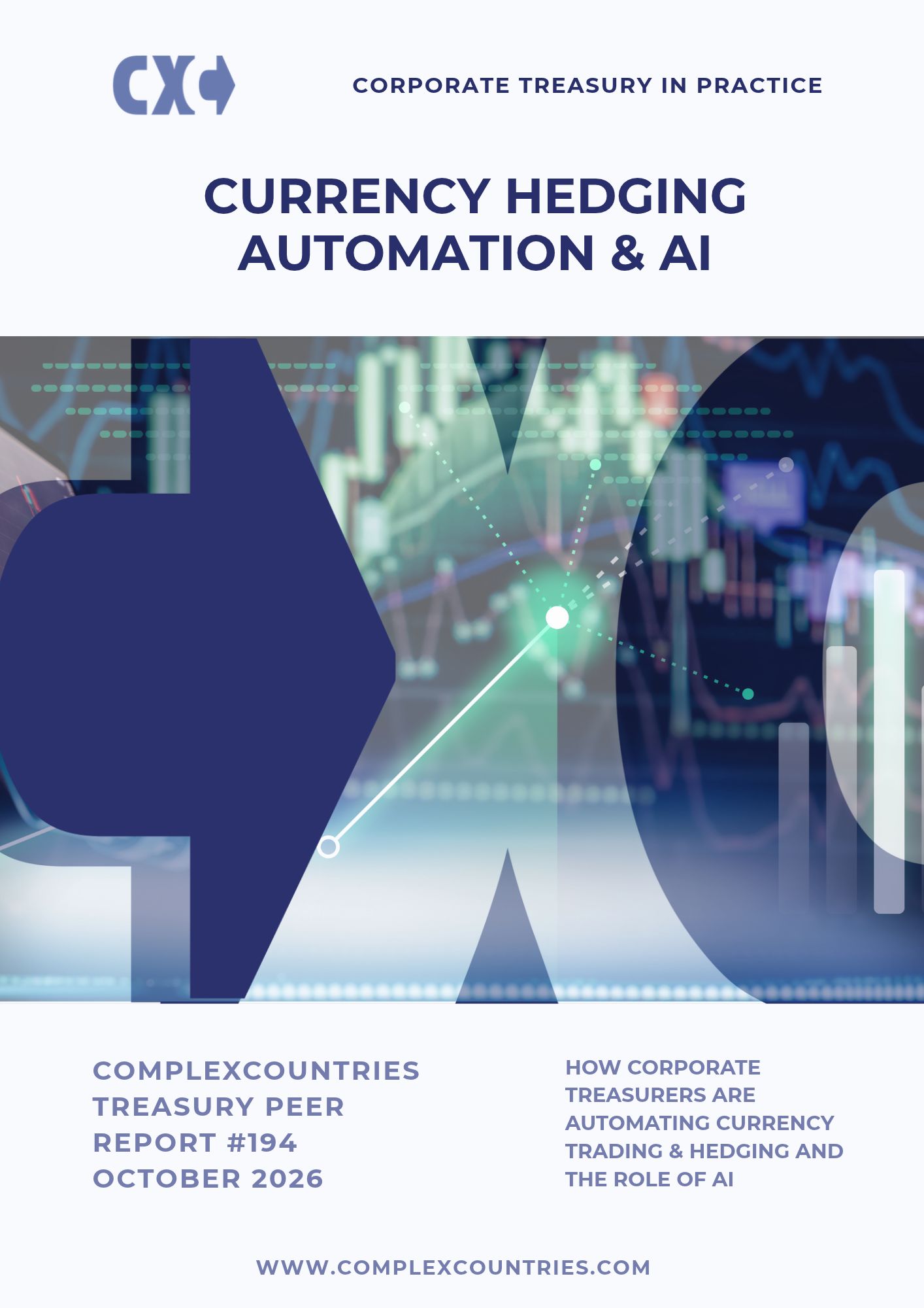 Currency Hedging Automation & the role of AI