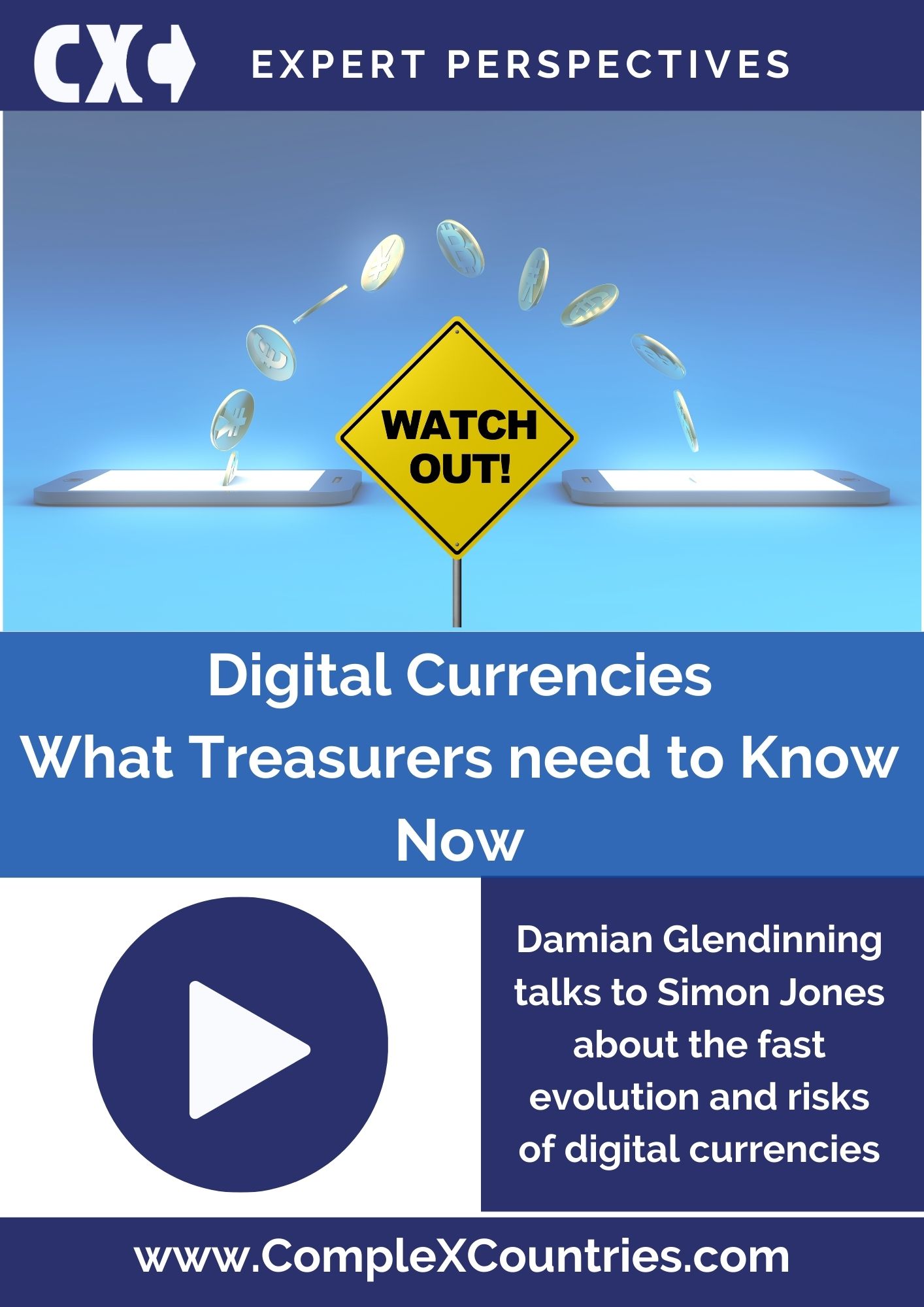 Digital Currencies - What Treasurers need to Know Now