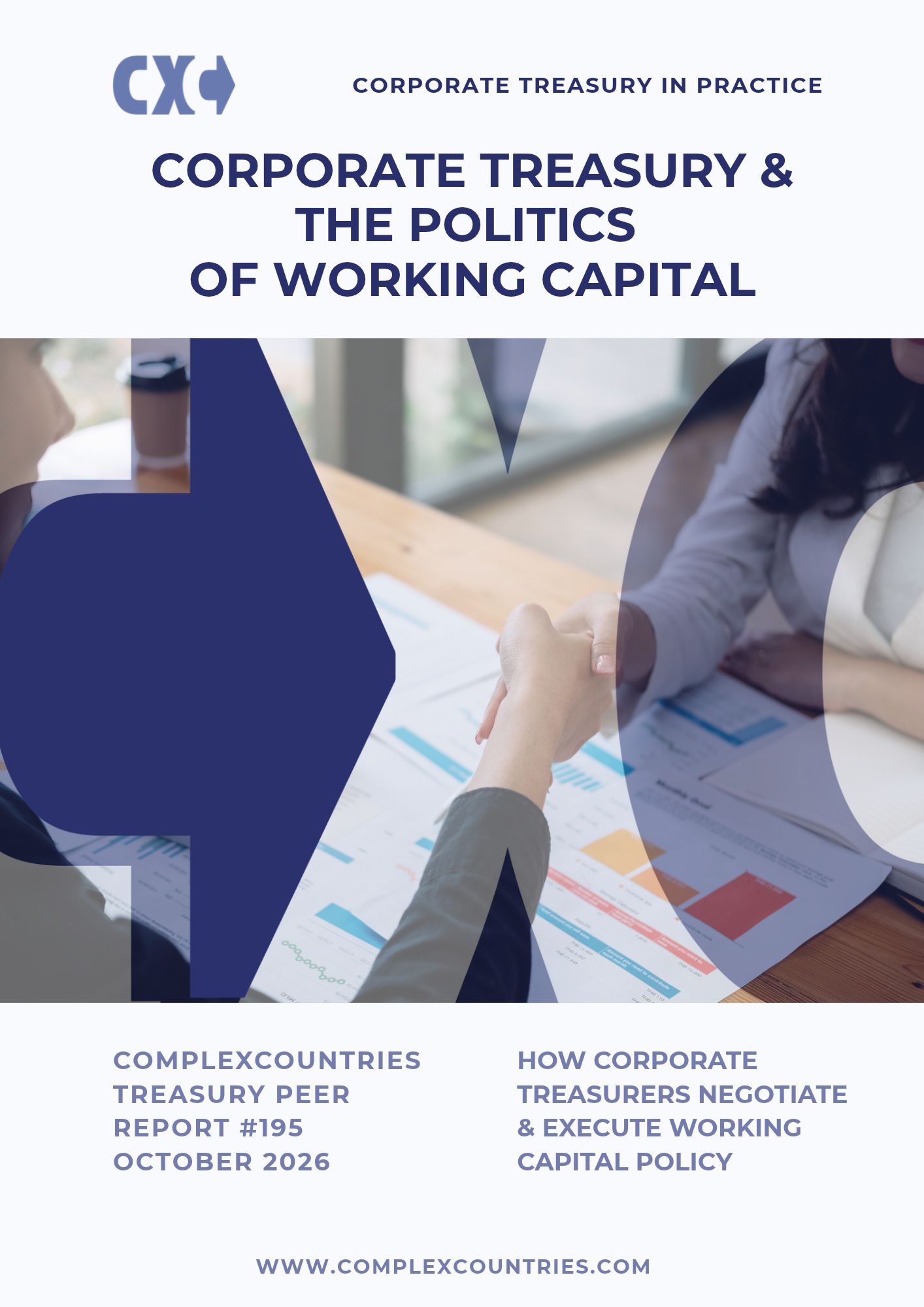 Corporate Treasury & The Politics of Working Capital