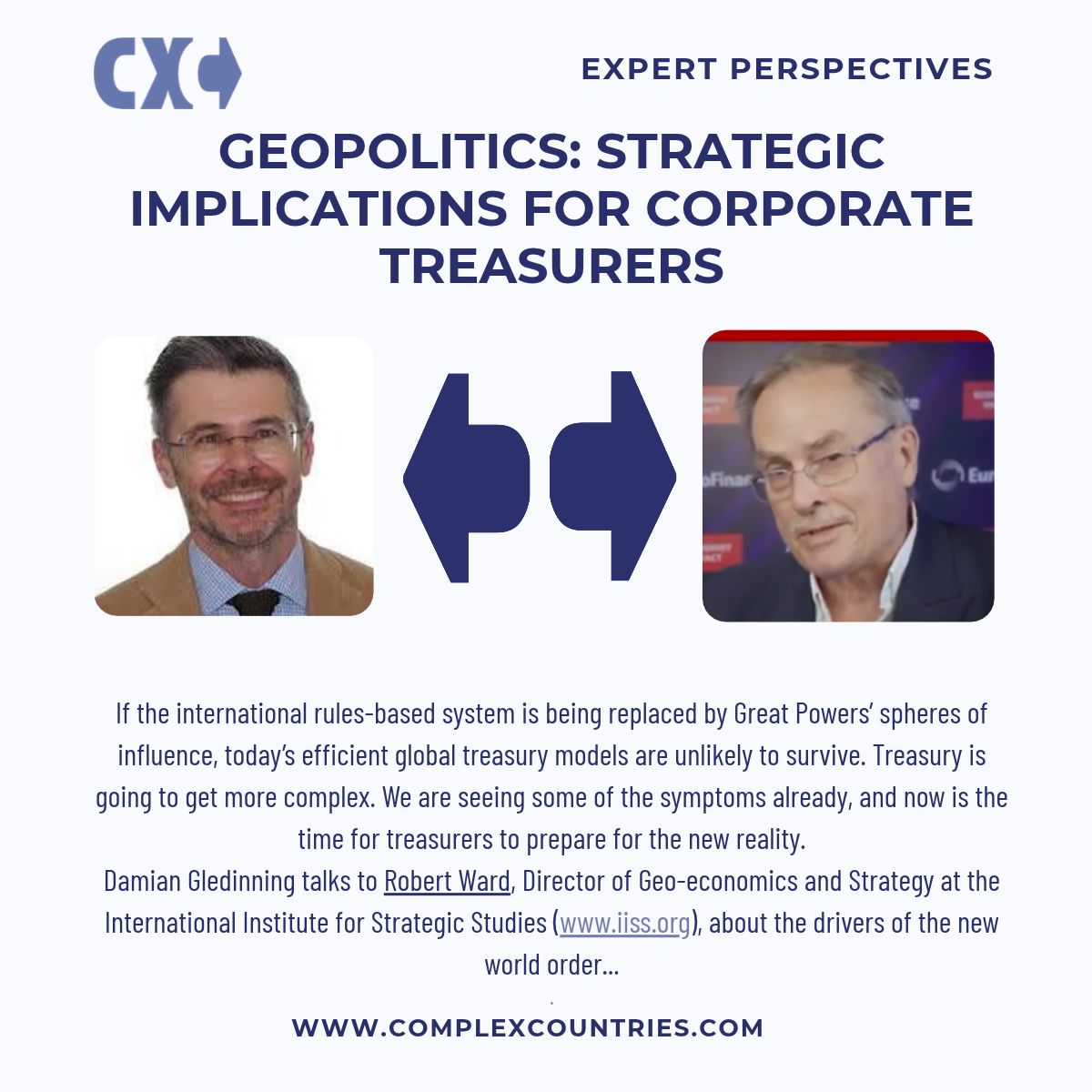 Geopolitics : Strategic implications for Corporate Treasurers