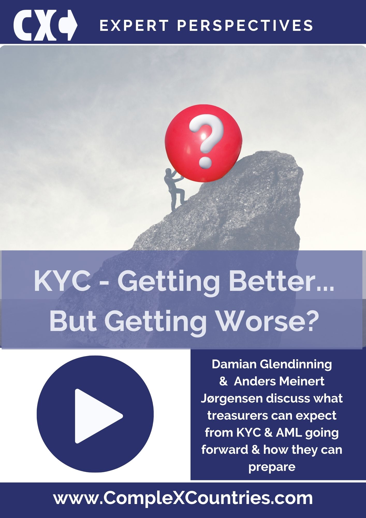 KYC: Getting better....and getting worse | CompleXCountries